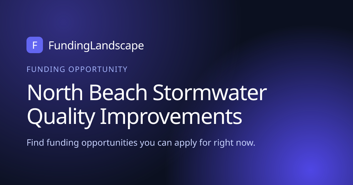 North Beach Stormwater Quality Improvements - Open, closes Nov 20, 2026 ...